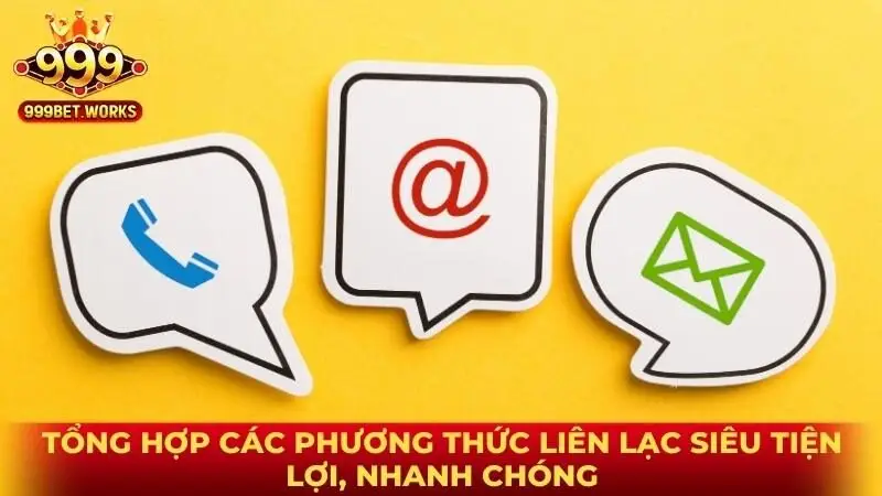 Tổng hợp các phương thức liên lạc siêu tiện lợi, nhanh chóng